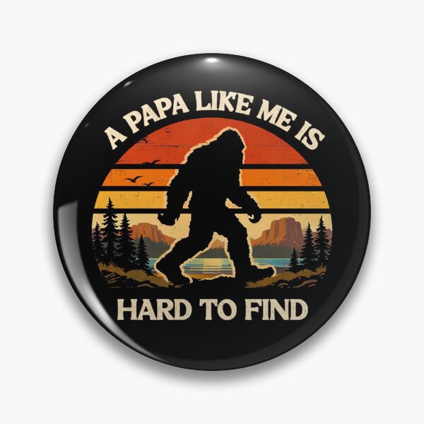 Item preview, A Dad Like Me is Hard to Find - Funny Bigfoot Father's Day designed and sold by PixelMarrero.