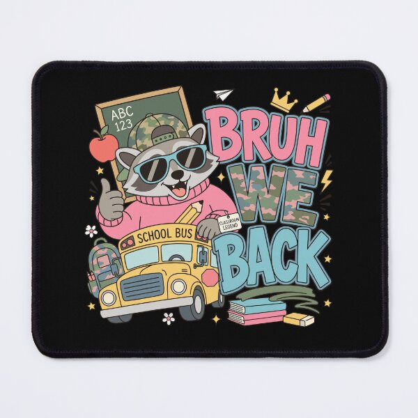 Item preview, Bruh We Back Raccoon Boys Back to School designed and sold by KroghDs.