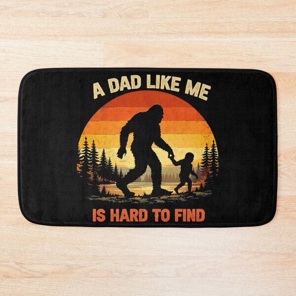Item preview, A Dad Like Me is Hard to Find - Funny Bigfoot Father's Day designed and sold by PixelMarrero.