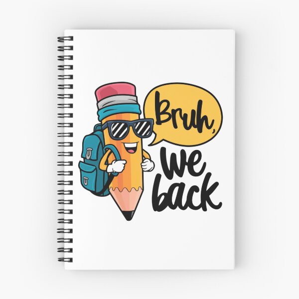 Item preview, Bruh We Back to School First Day of School Back to School designed and sold by Thread&Fable.