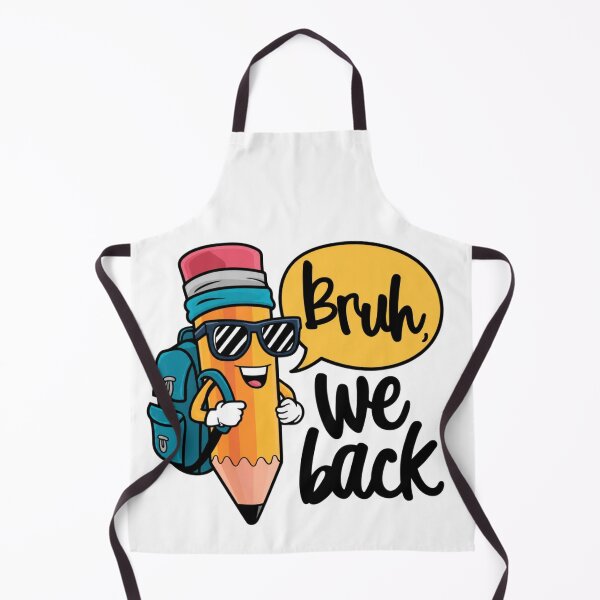 Item preview, Bruh We Back to School First Day of School Back to School designed and sold by Thread&Fable.