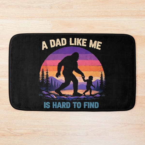 Item preview, A Dad Like Me is Hard to Find - Funny Bigfoot Father's Day designed and sold by PixelMarrero.
