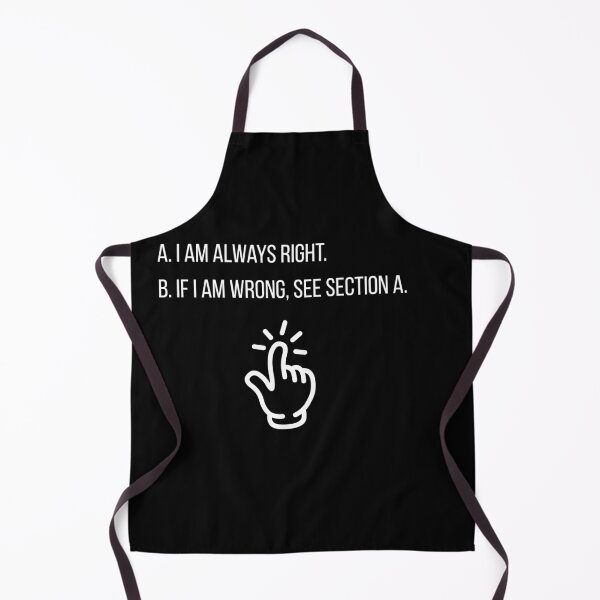 Item preview, Am Always Right – Funny Office Humor & Sarcastic Coworker Quote (dark version) designed and sold by Mlatis1.