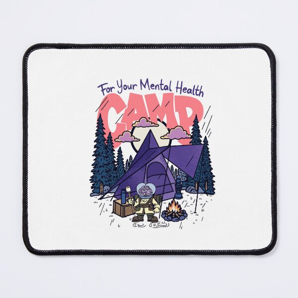 Item preview, Camp For Mental Health Funny Nature Therapy Outdoors designed and sold by AdelArtworks.