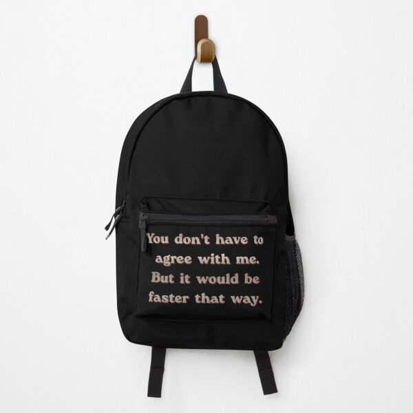 Item preview, You Don't Have To Agree With Me Funny Sarcastic Quote designed and sold by TheFrameVault.