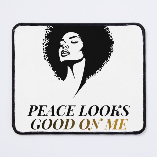 Item preview, Peace Looks Good on Me | Self-Love & Inner Peace Quote designed and sold by Miss Lotus Studio.