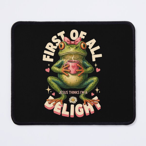 Item preview, First Of All Jesus Thinks I'm A Delight Frog Coffee Meme, Christian Frog designed and sold by Dabbing Turtle Designs.