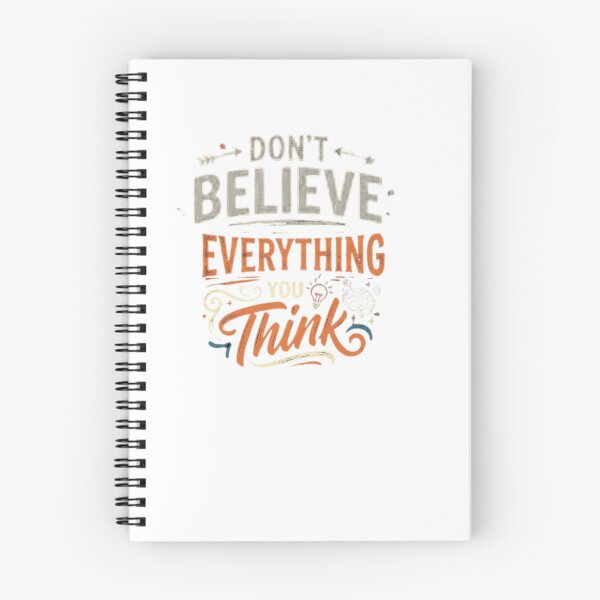 Item preview, Don't Believe Everything You Think designed and sold by ahmedshalan.