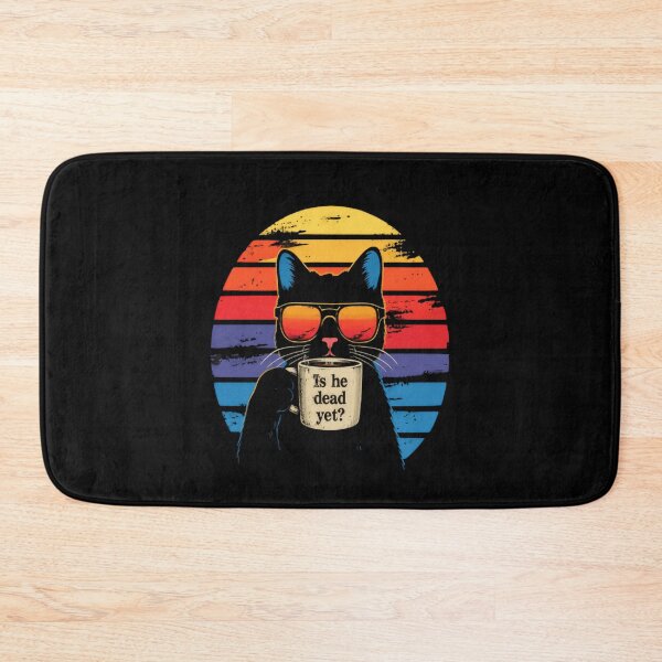 Item preview, Is He Dead Yet? Sarcastic Cat Coffee Lover Morning Humor designed and sold by HumansStuck12.