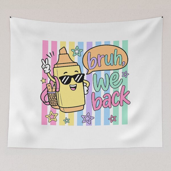 Item preview, Bruh We Back Highlighter Back to School Kids designed and sold by KroghDs.