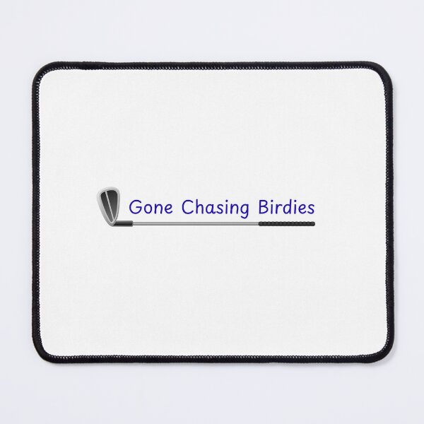 Item preview, Gone Chasing Birdies. Gone Golfing Shirt. Gift for a Golf Fan, Golf Lover, Golf Player. designed and sold by ShrimpAndGrits.