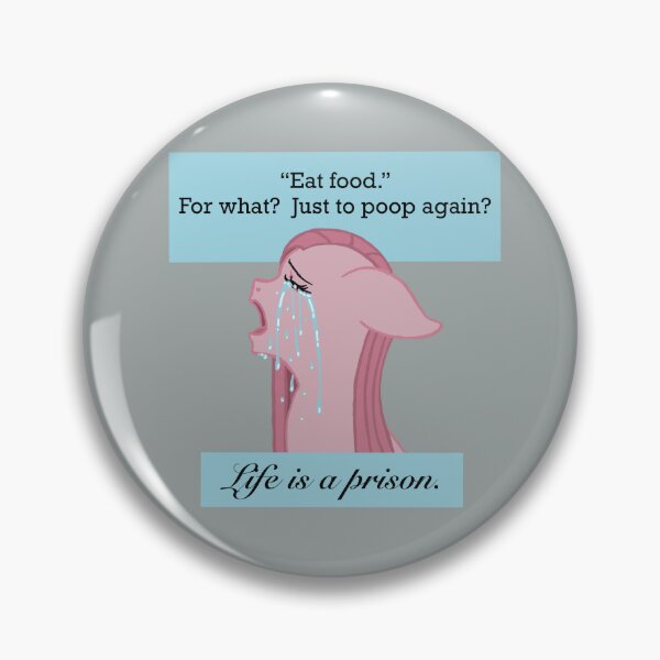 Item preview, “Eat food.” For what? Just to poop again? Life is a prison. designed and sold by MyfoggyMind.