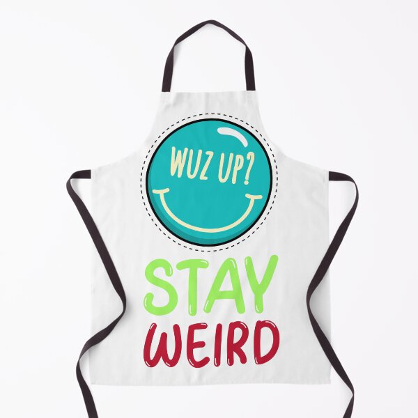 Item preview, Stay Weird designed and sold by Sea Sand 93428.