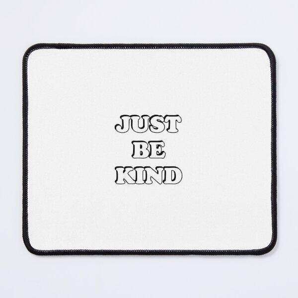 Item preview, Just be kind  designed and sold by Inspirationmotivation.