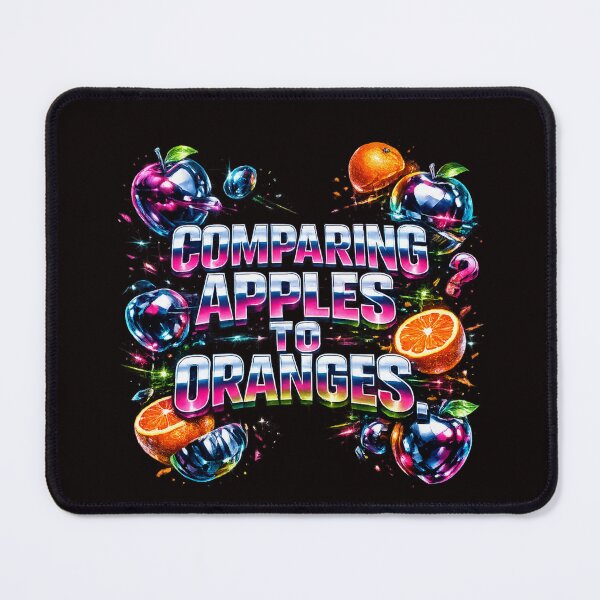 Item preview, COMPARING APPLES TO ORANGES designed and sold by ViralVisionsCreating .
