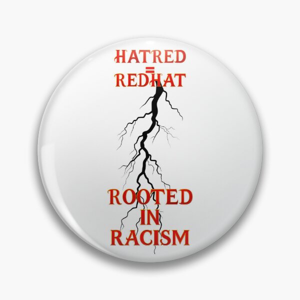 Item preview, ⭐ READ THEM FOR FILTH COLLECTION ⭐ RED HAT HATRED • Rooted in Racism - v2 designed and sold by WheelieGdArt.