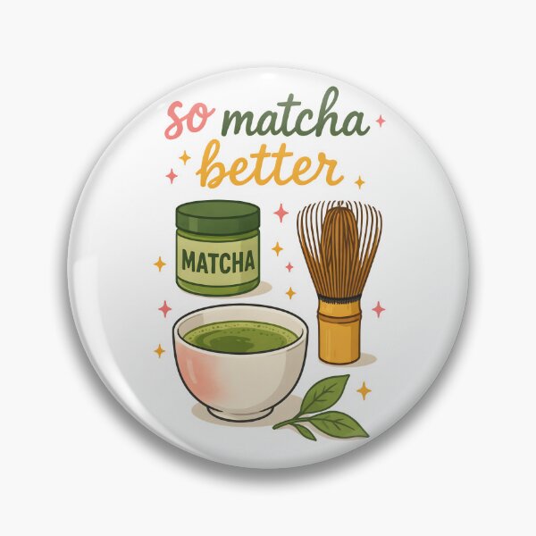Item preview, So Matcha Better – Cute Matcha Tea Pun with Kawaii Matcha Bowl Illustration designed and sold by Snifferius.