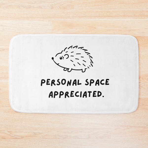 Item preview, Personal space appreciated. designed and sold by DAWNRA.