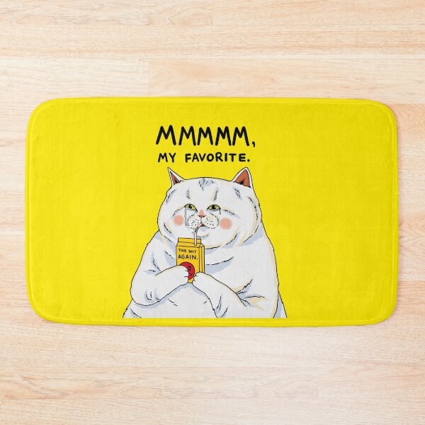 Item preview, MMMMM, My Favorite. This Shit Again - Sad Cat Sipping Sad Juice designed and sold by ZERO-MIND.