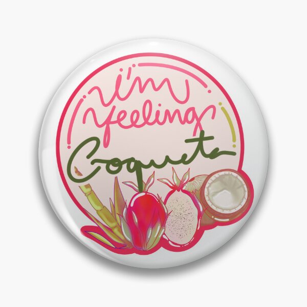 Item preview, I’m feeling coqueta  designed and sold by EbeeOrtez.
