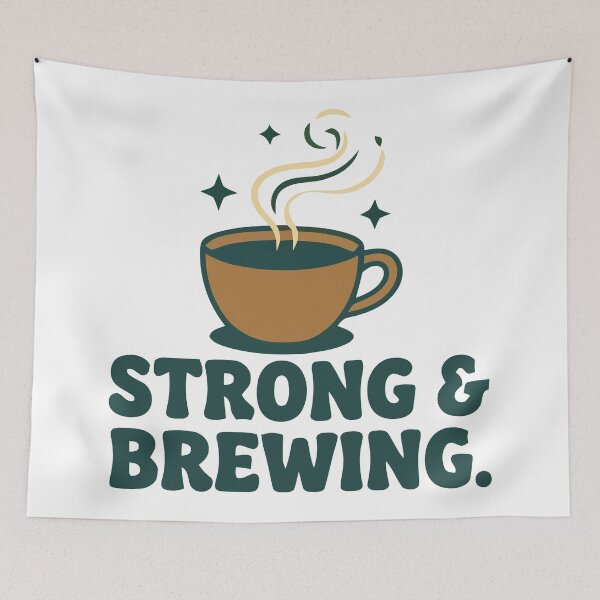 Item preview, Strong And Brewing Hot Coffee Mug Cafe Culture designed and sold by Amir Faysal.