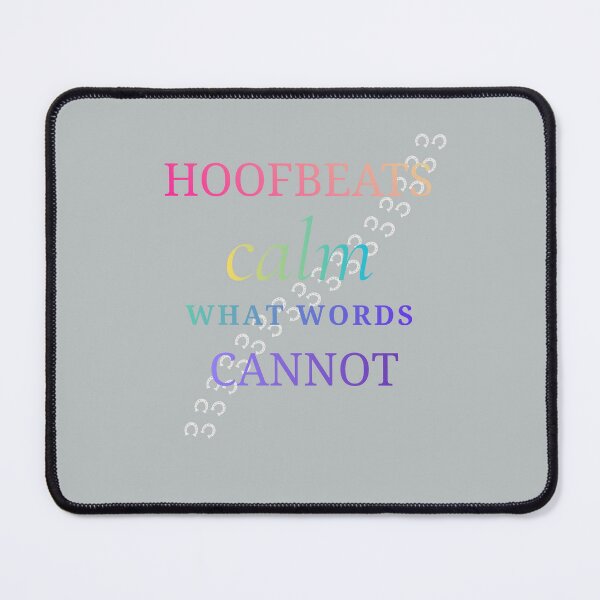 Item preview, Hoofbeats Calm What Words Cannot designed and sold by 3Hoofprints.