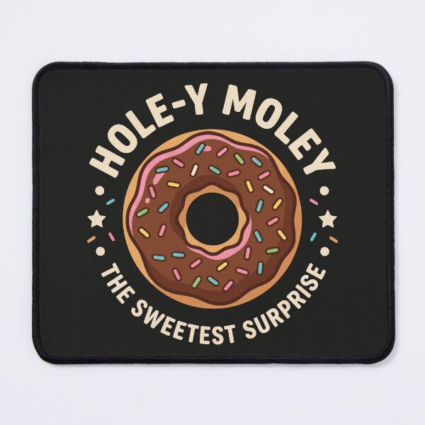 Item preview, Holey Moley Sweetest Surprise Chocolate Sprinkles Donut designed and sold by Amir Faysal.