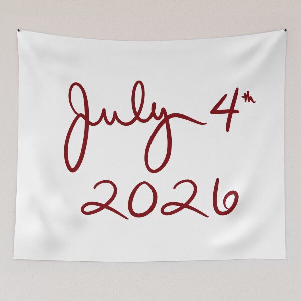Item preview, July 4th 2026 designed and sold by abeink.