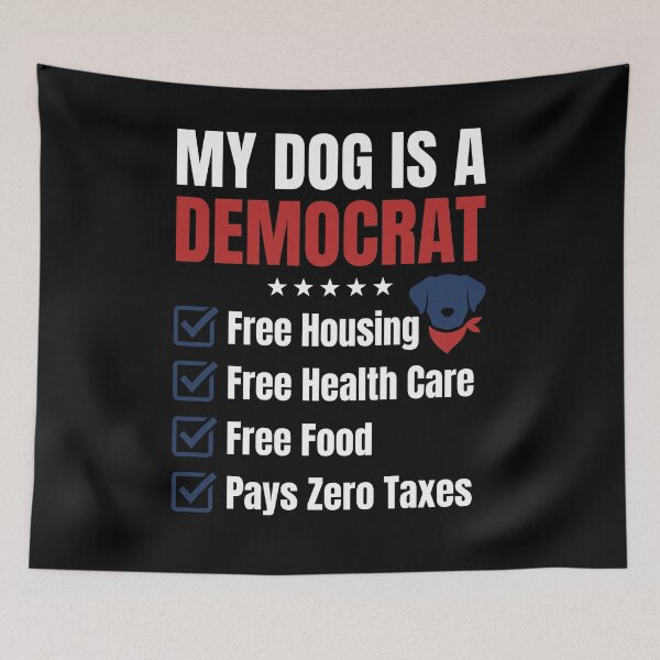 Item preview, My Dog Is A Democrat Funny Political Humor Dog Owner designed and sold by SofenArt.
