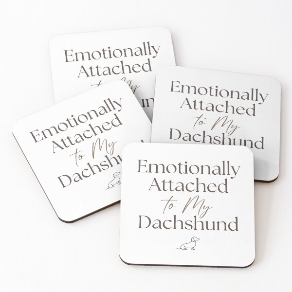 Item preview, Emotionally Attached to My Dachshund – Funny Wiener Dog Lover Quote | Cute Dog Mom Gift designed and sold by jgoteiner.
