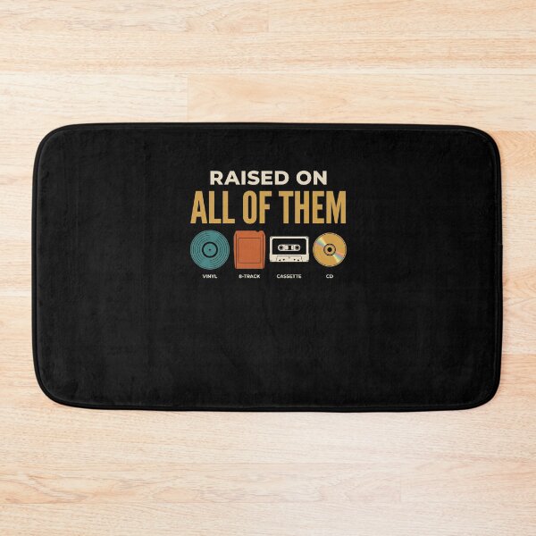 Item preview, Raised On All Of Them Vintage Music Formats Audio Nostalgia designed and sold by SofenArt.