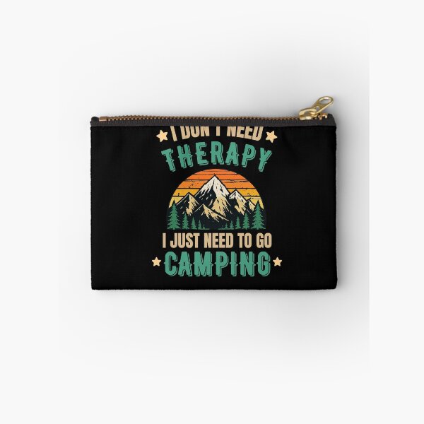 Item preview, I Don’t Need Therapy I Just Need Camping Funny Camping T-Shirt designed and sold by BrokenLabel.
