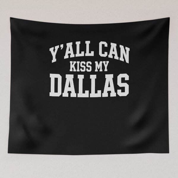 Item preview, Y’all Can’t Handle Dallas Cowboy Texas designed and sold by SofenArt.