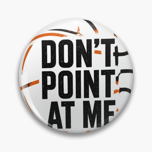Item preview, dont point at me designed and sold by ParkersForge.