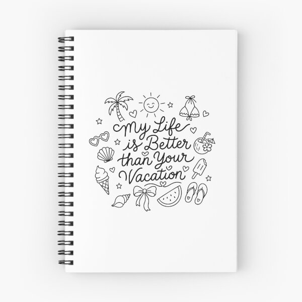 Item preview, My Life is Better than Your Vacation designed and sold by gunaone-design.