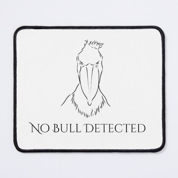 Item preview, Shoebill Shirt.  No Bull Detected.  Funny Phrase, Sarcastic Humor.  Gift for a Friend, Boyfriend, Girlfriend. designed and sold by ShrimpAndGrits.