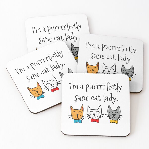 Item preview, I'm a Purrfectly Sane Cat Lady designed and sold by gunaone-design.