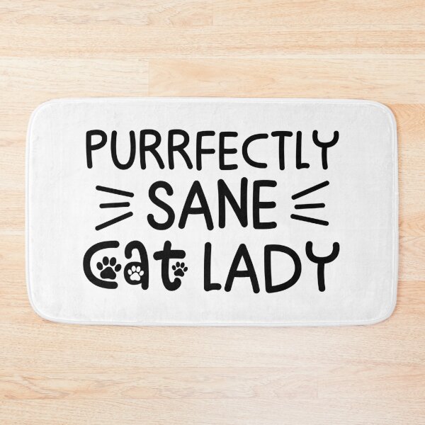 Item preview, Purrfectly Sane Cat Lady - Cat Mom designed and sold by gunaone-design.
