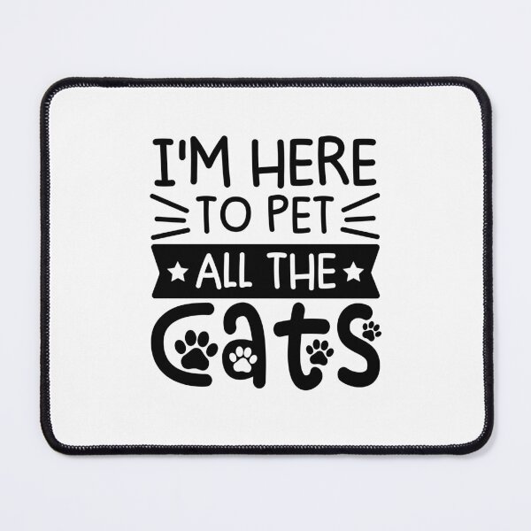 Item preview, I'm Here To Pet All The Cats designed and sold by gunaone-design.