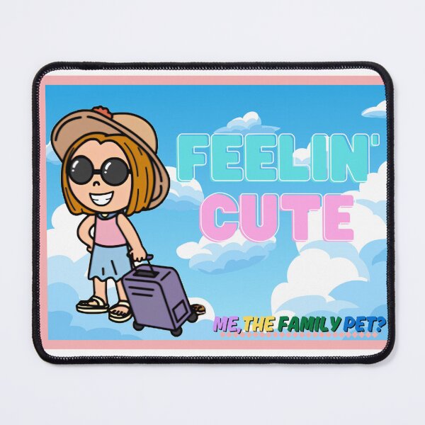 Item preview, Feelin Cute designed and sold by thefamilypet.