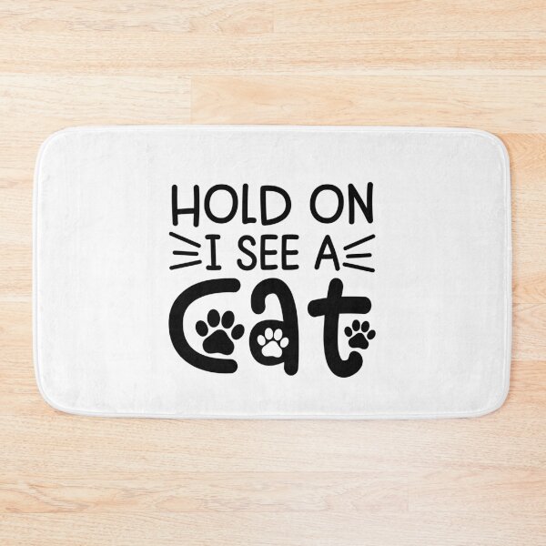 Item preview, Hold On I See a Cat Funny Pet Parent Humor For Feline Friend and Cat Person designed and sold by gunaone-design.
