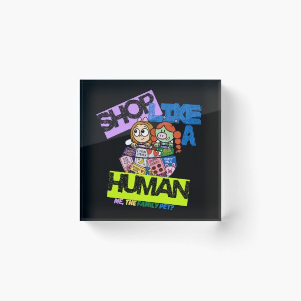 Item preview, Shop Like a Human designed and sold by thefamilypet.