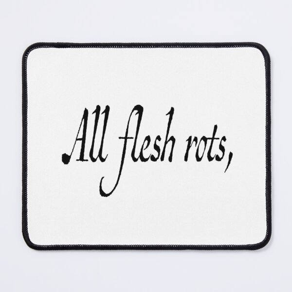 Item preview, All Flesh Rots, Sticker <3 designed and sold by lolalacavaaa.