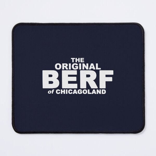 Item preview, THE ORIGINAL BERF OF CHICAGOLAND designed and sold by delllsdesigns.