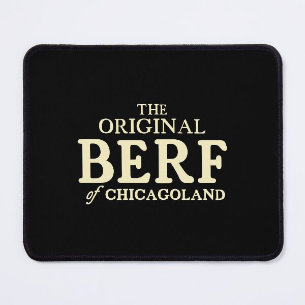 Item preview, THE ORIGINAL BERF OF CHICAGOLAND  designed and sold by delllsdesigns.