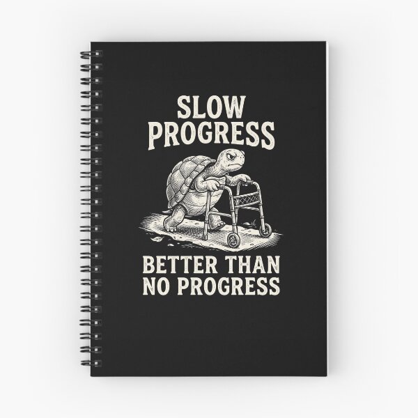 Item preview, Funny Slow Progress Better Than No Progress Turtle designed and sold by snowry.