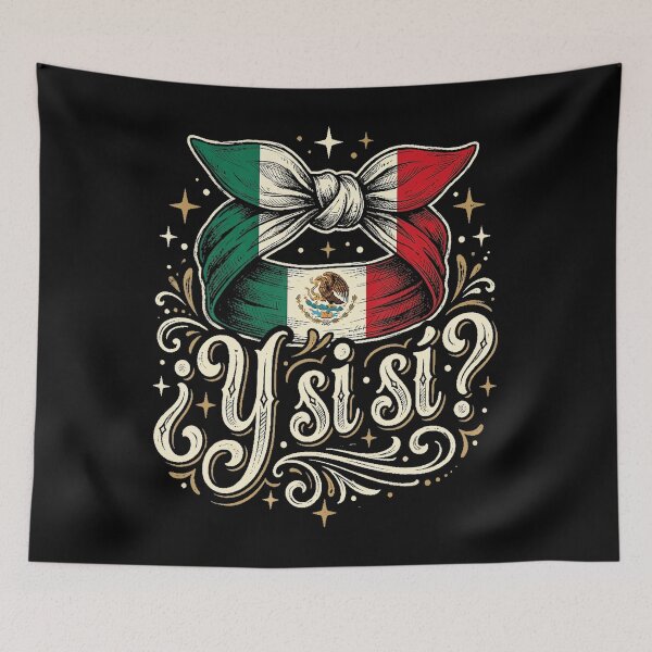 Item preview, Y Si S Mexican Y Si S Flag Mexico Culture designed and sold by Teansnack.