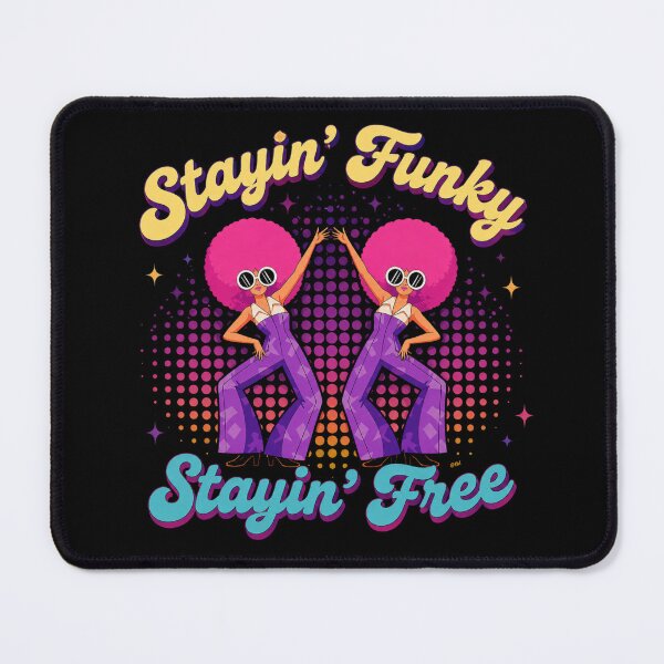 Item preview, Stayin' Funky, Stayin' Free designed and sold by lbl-shop.