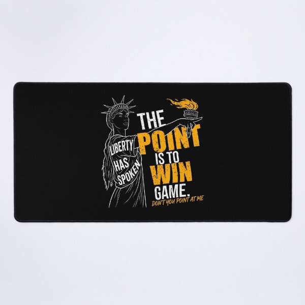 Item preview, The Point is to Win Game Liberty Has Spoken Pointing Meme designed and sold by Teansnack.