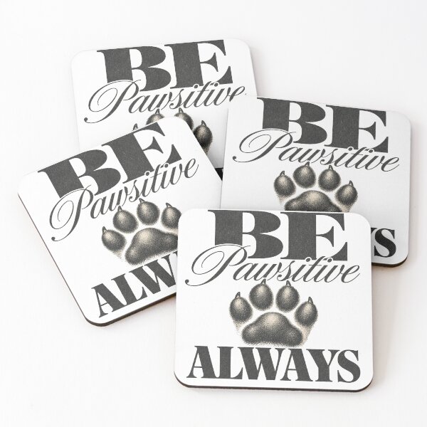 Item preview, Be Pawsitive designed and sold by GrooveAndGlow.